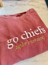 Load image into Gallery viewer, Go Chiefs (Taylor’s Version) - Embroidered Crewneck Sweatshirt (Made to Order)