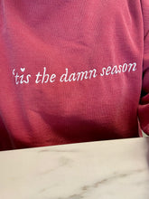 Load image into Gallery viewer, Tis The Damn Season Embroidered Sweatshirt