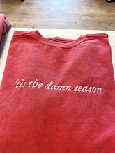 Load image into Gallery viewer, Tis The Damn Season Embroidered Sweatshirt
